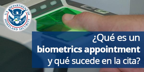 qué es biometrics appointment